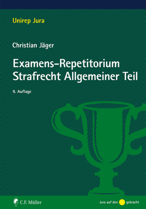 Examens-Repetitorium Strafrecht Allgemeiner Teil von Jaeger,  Christian