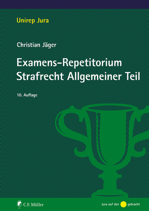 Examens-Repetitorium Strafrecht Allgemeiner Teil von Jaeger,  Christian