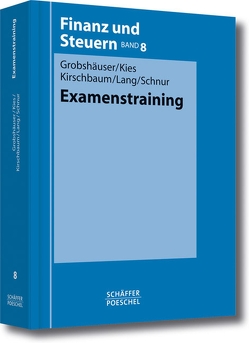 Examenstraining von Grobshäuser,  Uwe, Kies,  Dieter, Kirschbaum,  Jürgen, Lang,  Fritz, Schnur,  Peter