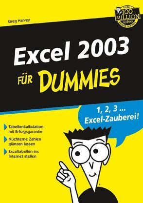 Excel 2003 für Dummies von Harvey,  Greg