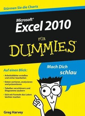 Excel 2010 für Dummies von Harvey,  Greg, Hesse-Hujber,  Martina, Lambrich,  Sabine