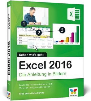 Excel 2016 von Bilke,  Petra, Sprung,  Ulrike