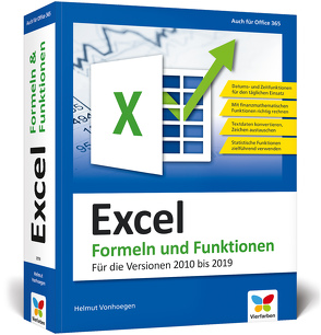 Excel 2019 – Formeln und Funktionen von Vonhoegen,  Helmut