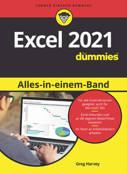Excel 2021 Alles-in-einem-Band für Dummies von Harvey,  Greg, McFedries,  Paul, Muhr,  Judith