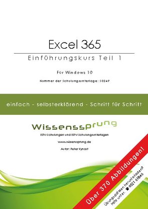 Excel 365 – Einführungskurs Teil 1 von Kynast,  Peter