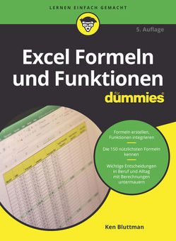 Excel Formeln und Funktionen für Dummies von Bluttman,  Ken, Haselier,  Rainer G.