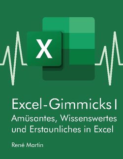 Excel-Gimmicks I von Märtin,  René