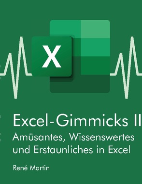Excel-Gimmicks II von Märtin,  René