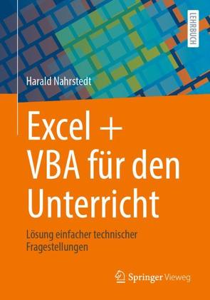 Excel + VBA für den Unterricht von Nahrstedt,  Harald
