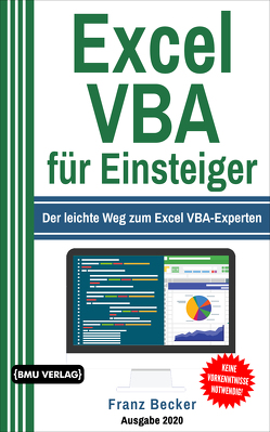 Excel VBA für Einsteiger von Becker,  Franz