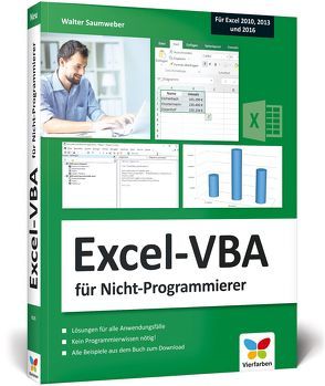 Excel-VBA für Nicht-Programmierer von Saumweber,  Walter