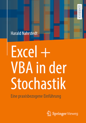 Excel + VBA in der Stochastik von Nahrstedt,  Harald