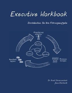Executive Workbook von Schwarzenbach,  Ruedi