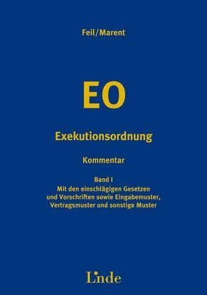 Exekutionsordnung von Feil,  Erich, Marent,  Karl-Heinz