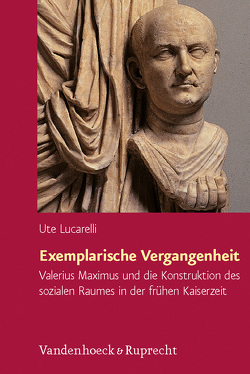 Exemplarische Vergangenheit von Lucarelli,  Ute