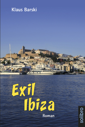 Exil Ibiza von Barski,  Klaus