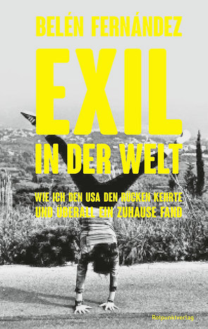 Exil in der Welt von Emmert,  Anne, Fernández,  Belén