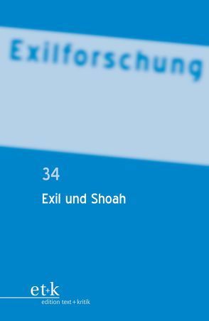 Exil und Shoah von Schreckenberger,  Helga, Steinweis,  Alan E.