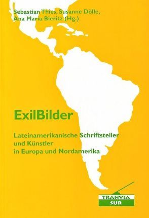 ExilBilder von Bieritz,  Ana M, Dölle,  Susanne, Thies,  Sebastian