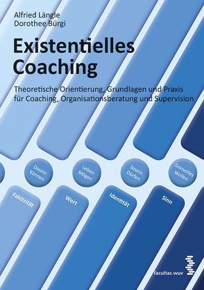 Existentielles Coaching von Bürgi,  Dorothee, Längle,  Alfried