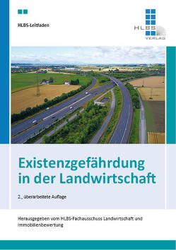 Existenzgefährdung in der Landwirtschaft von Dr. Gütter,  Kornelius, Dr. Karg,  Heinrich, Dr. Spinda,  Jörg