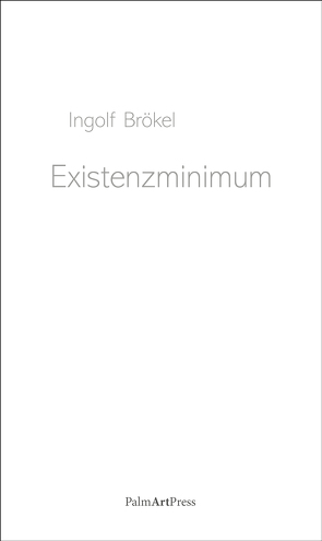 Existenzminimum von Brökel,  Ingolf
