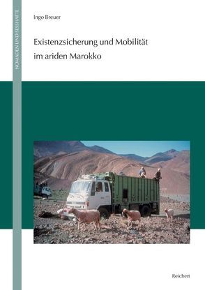 Existenzsicherung und Mobilität im ariden Marokko von Breuer,  Ingo