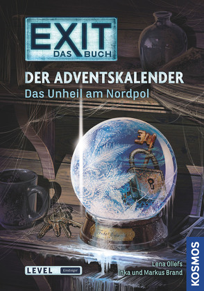 Exit – Das Buch: Der Adventskalender von Brand,  Inka, Brand,  Markus, Ollefs,  Lena, Schulz,  Burkhard