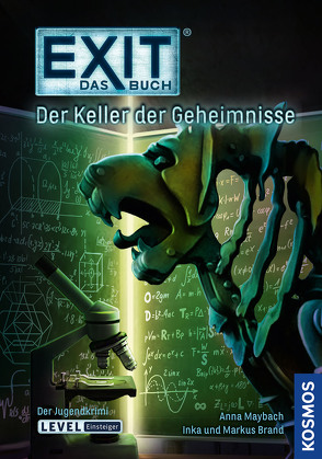 EXIT® – Das Buch: Der Keller der Geheimnisse von Anna,  Maybach, , Brand,  Inka, Brand,  Markus, Christoph,  Silvia, Schulz,  Burkhard