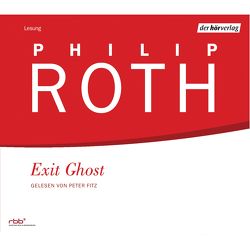 Exit Ghost DL von Fitz,  Peter, Gunsteren,  Dirk van, Roth,  Philip