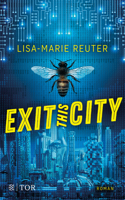 Exit this City von Reuter,  Lisa-Marie