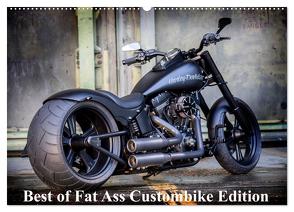 Exklusive Best of Fat Ass Custombike Edition, feinste Harleys mit fettem Hintern (Wandkalender 2024 DIN A2 quer), CALVENDO Monatskalender von Wolf,  Volker
