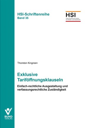 Exklusive Tariföffnungsklauseln von Kingreen,  Thorsten