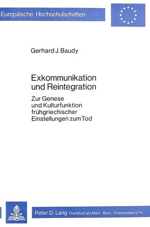 Exkommunikation und Reintegration von Baudy,  Gerhard J.