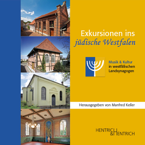 Exkursionen ins jüdische Westfalen von Keller,  Manfred