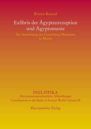 Exlibris der Ägyptenrezeption und Ägyptomanie von Konrad,  Kirsten