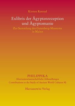 Exlibris der Ägyptenrezeption und Ägyptomanie von Konrad,  Kirsten