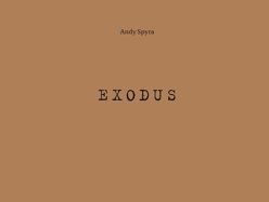 EXODUS von Spyra,  Andy, Tayfun,  Belgin