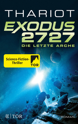 Exodus 2727 – Die letzte Arche von Thariot