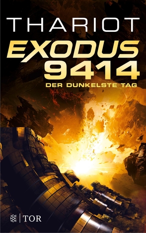 Exodus 9414 – Der dunkelste Tag von Thariot