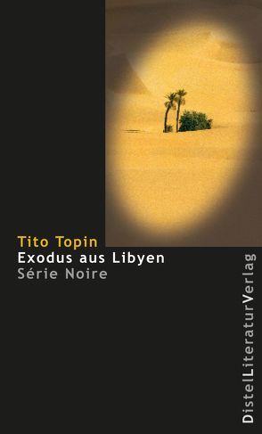 Exodus aus Libyen von Topin,  Tito