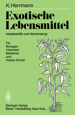 Exotische Lebensmittel von Herrmann,  K.