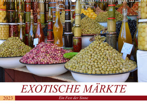 Exotische Märkte (Wandkalender 2023 DIN A2 quer) von Franz,  Ingrid