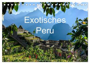 Exotisches Peru (Tischkalender 2024 DIN A5 quer), CALVENDO Monatskalender von Woehlke,  Juergen