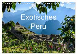 Exotisches Peru (Wandkalender 2024 DIN A4 quer), CALVENDO Monatskalender von Woehlke,  Juergen