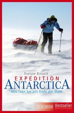 Expedition Antarctica von Binsack,  Evelyne, Maeder,  Markus