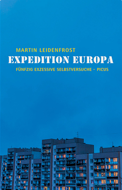 Expedition Europa von Leidenfrost,  Martin