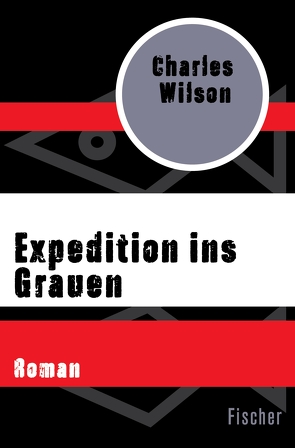 Expedition ins Grauen von Schmidt,  Klaus-Dieter, Wilson,  Charles