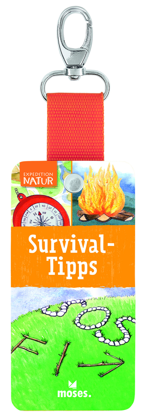 Expedition Natur – Survival Tipps von Buresch,  Bettina, Saan,  Anita van