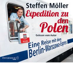Expedition zu den Polen von Möller,  Steffen